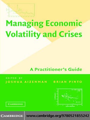cover image of Managing Economic Volatility and Crises